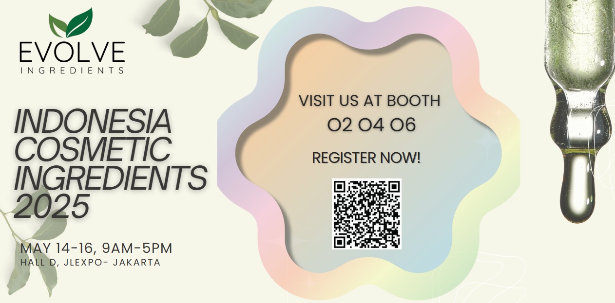 Evolve Ingredients Unveils Latest Innovations at Indonesia Cosmetic Ingredients 2025
